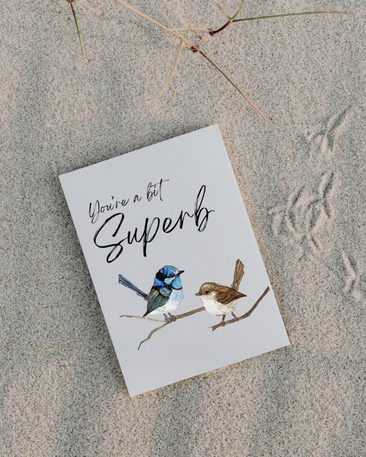 You’re a bit Superb Card