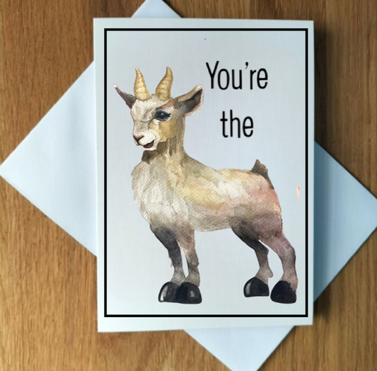 You’re the G.O.A.T. Card